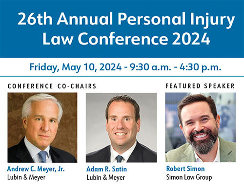 MCLE-26th Annual Personal Injury Conference cochairs
